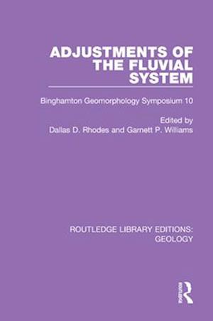 Adjustments of the Fluvial System