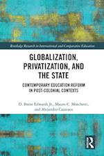 Globalization, Privatization, and the State