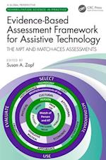 Evidence-Based Assessment Framework for Assistive Technology
