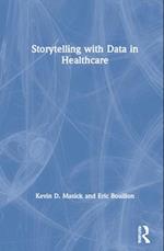 Storytelling with Data in Healthcare
