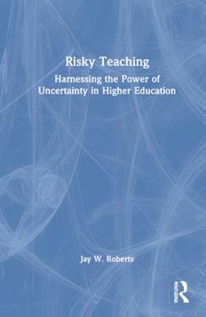 Risky Teaching