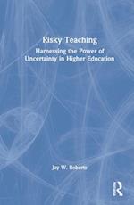 Risky Teaching