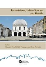 Pedestrians, Urban Spaces and Health
