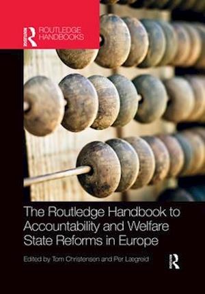 The Routledge Handbook to Accountability and Welfare State Reforms in Europe