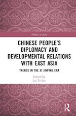 Chinese People’s Diplomacy and Developmental Relations with East Asia