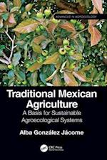 Traditional Mexican Agriculture