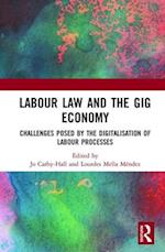 Labour Law and the Gig Economy