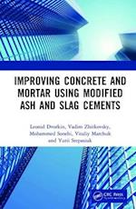 Improving Concrete and Mortar using Modified Ash and Slag Cements