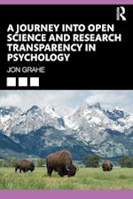 A Journey into Open Science and Research Transparency in Psychology