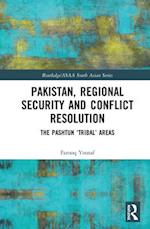 Pakistan, Regional Security and Conflict Resolution