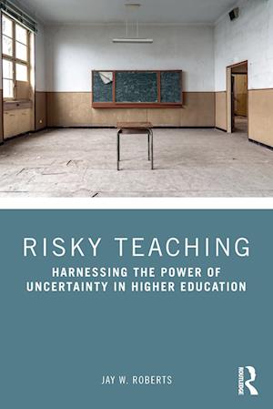 Risky Teaching