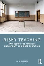 Risky Teaching