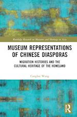 Museum Representations of Chinese Diasporas
