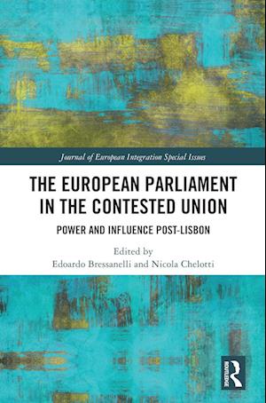 The European Parliament in the Contested Union