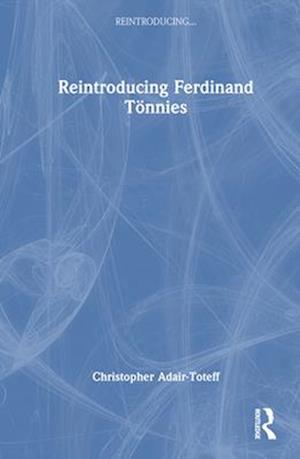 Reintroducing Ferdinand Tönnies