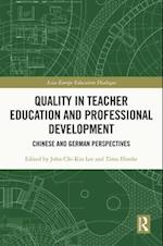Quality in Teacher Education and Professional Development