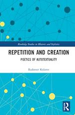 Repetition and Creation