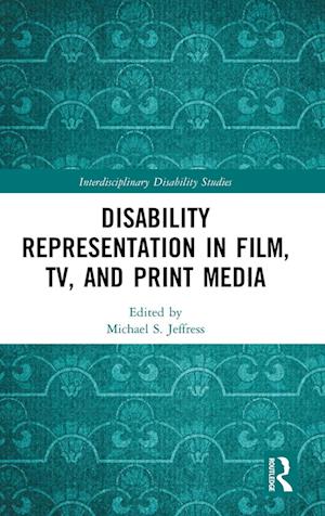 Disability Representation in Film, TV, and Print Media