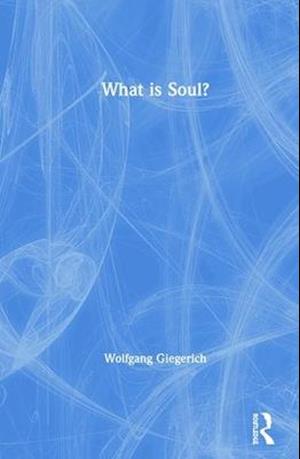 What Is Soul?