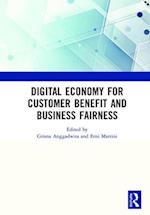 Digital Economy for Customer Benefit and Business Fairness