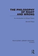 The Philosophy of Right and Wrong