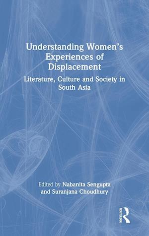 Understanding Women’s Experiences of Displacement