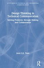 Design Thinking in Technical Communication