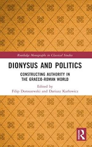 Dionysus and Politics