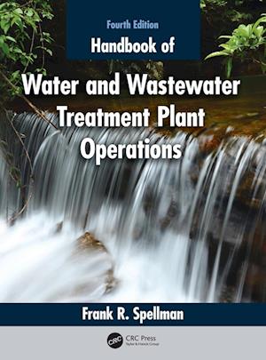 Handbook of Water and Wastewater Treatment Plant Operations