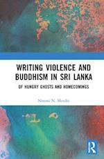 Writing Violence and Buddhism in Sri Lanka