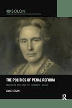 The Politics of Penal Reform