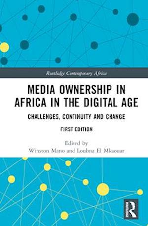 Media Ownership in Africa in the Digital Age