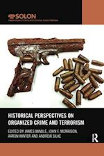 Historical Perspectives on Organized Crime and Terrorism