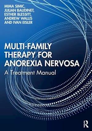 Multi-Family Therapy for Anorexia Nervosa