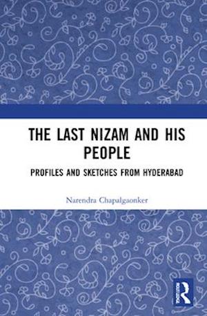 The Last Nizam and His People