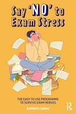 Say 'No' to Exam Stress