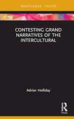 Contesting Grand Narratives of the Intercultural