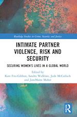 Intimate Partner Violence, Risk and Security