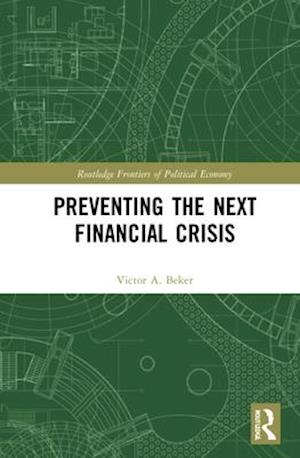 Preventing the Next Financial Crisis