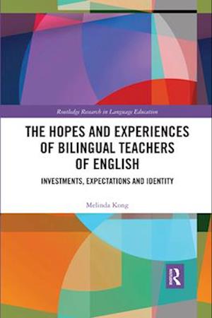 The Hopes and Experiences of Bilingual Teachers of English