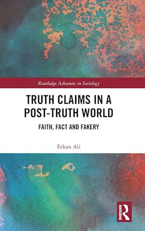 Truth Claims in a Post-Truth World