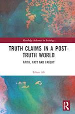 Truth Claims in a Post-Truth World