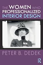 The Women Who Professionalized Interior Design