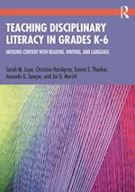 Teaching Disciplinary Literacy in Grades K-6