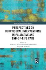 Perspectives on Behavioural Interventions in Palliative and End-of-Life Care