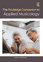The Routledge Companion to Applied Musicology