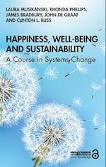 Happiness, Well-being and Sustainability