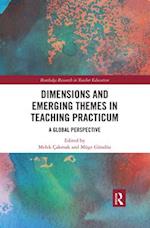 Dimensions and Emerging Themes in Teaching Practicum