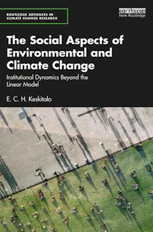 The Social Aspects of Environmental and Climate Change