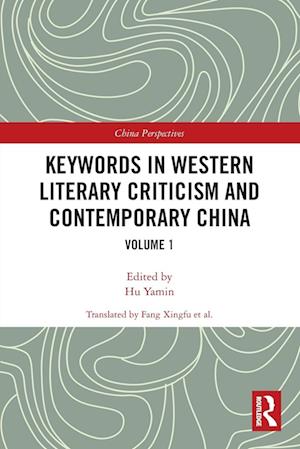 Keywords in Western Literary Criticism and Contemporary China